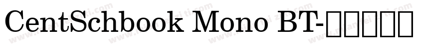 CentSchbook Mono BT字体转换
